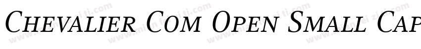 Chevalier Com Open Small Caps字体转换